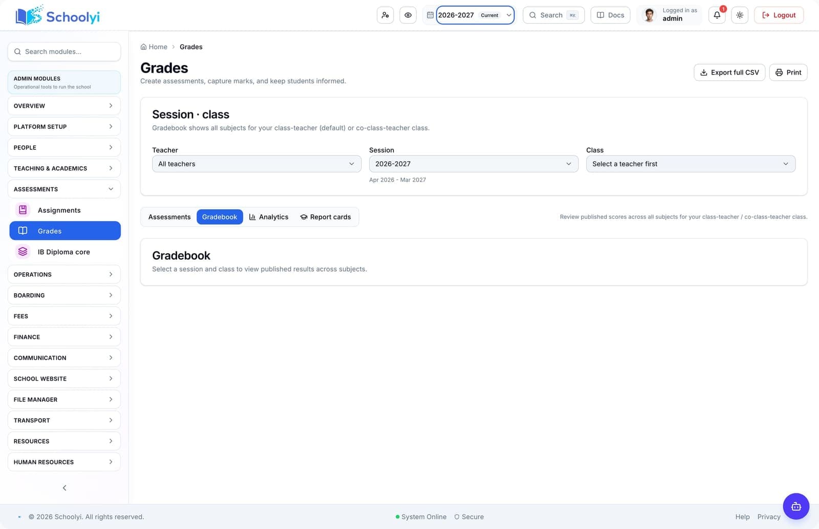 Gradebook Schoolyi gradebook with assessments, marks entry, and class performance